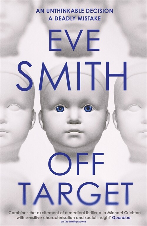 Off-Target : The captivating, disturbing new thriller from the author of The Waiting Rooms (Paperback)