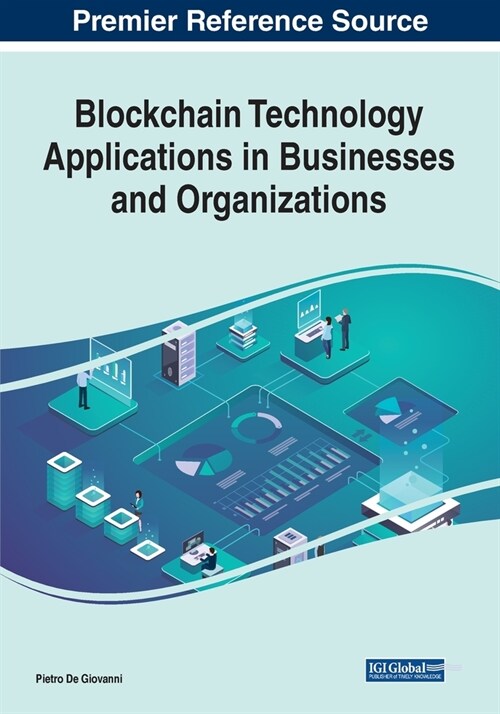Blockchain Technology Applications in Businesses and Organizations (Paperback)