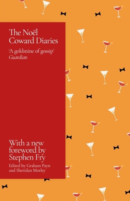 The Noel Coward Diaries : With a Foreword by Stephen Fry (Paperback)