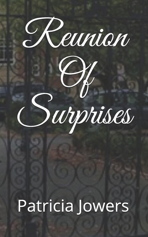 Reunion Of Surprises (Paperback)