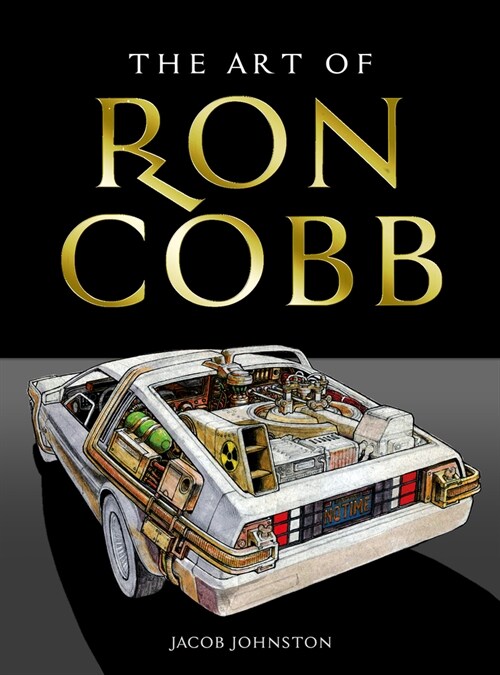 The Art of Ron Cobb (Hardcover)