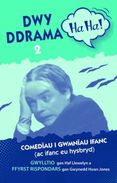 Dwy Ddrama Ha-Ha! - 2 (Paperback)