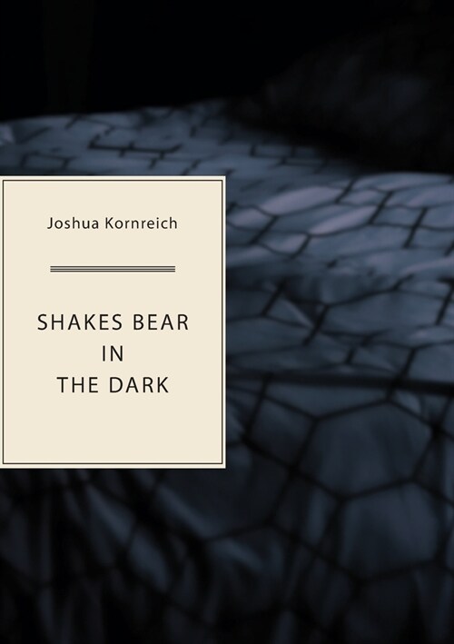 SHAKES BEAR IN THE DARK (Paperback)