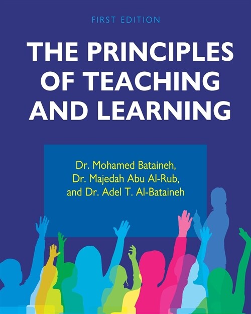 The Principles of Teaching and Learning (Paperback)