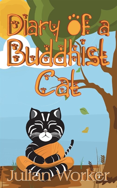 Diary of a Buddhist Cat (Paperback)