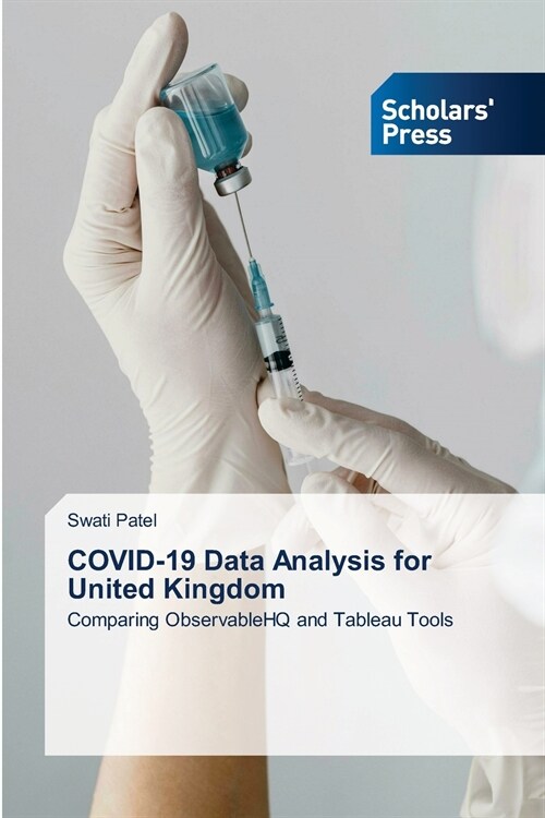 COVID-19 Data Analysis for United Kingdom (Paperback)
