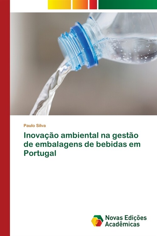 Inova豫o ambiental na gest? de embalagens de bebidas em Portugal (Paperback)