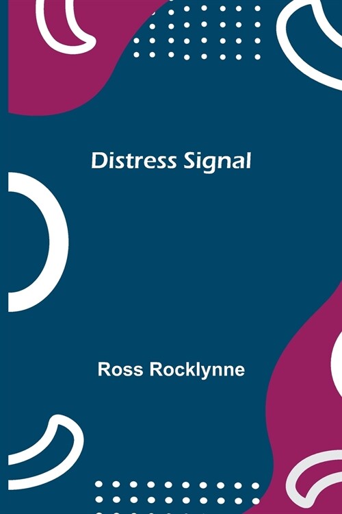 Distress Signal (Paperback)