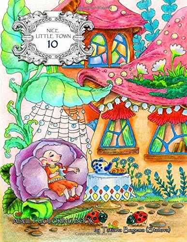 Nice Little Town 10: Adult Coloring Book (Paperback)
