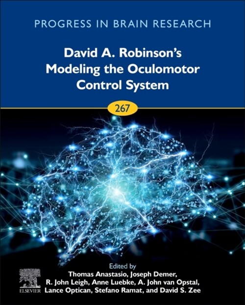 David A. Robinsons Modeling the Oculomotor Control System: Volume 267 (Hardcover)