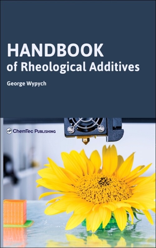 Handbook of Rheological Additives (Hardcover)