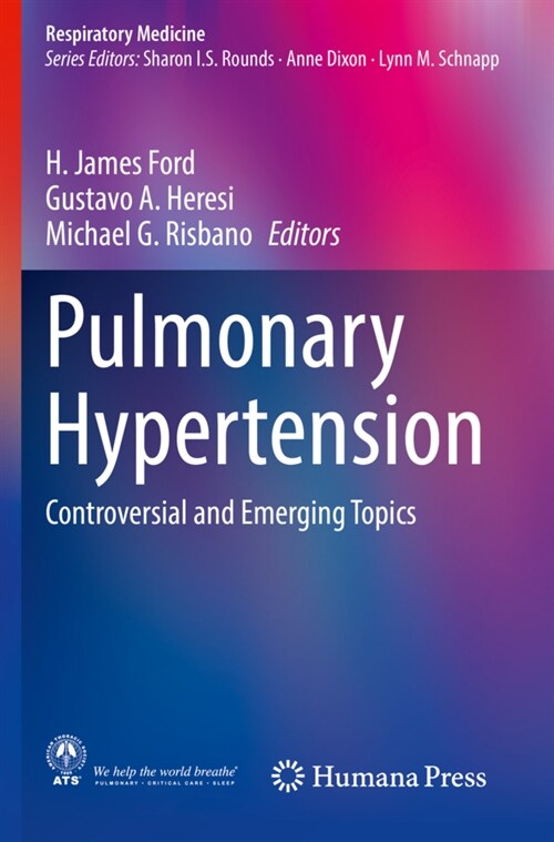 Pulmonary Hypertension: Controversial and Emerging Topics (Paperback, 2020)