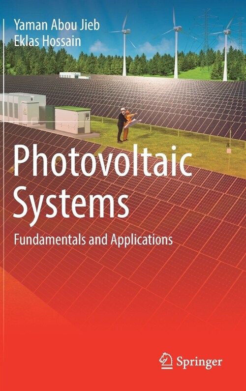 Photovoltaic Systems: Fundamentals and Applications (Hardcover)