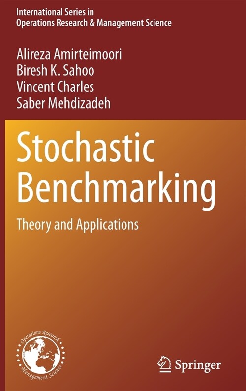 Stochastic Benchmarking: Theory and Applications (Hardcover)