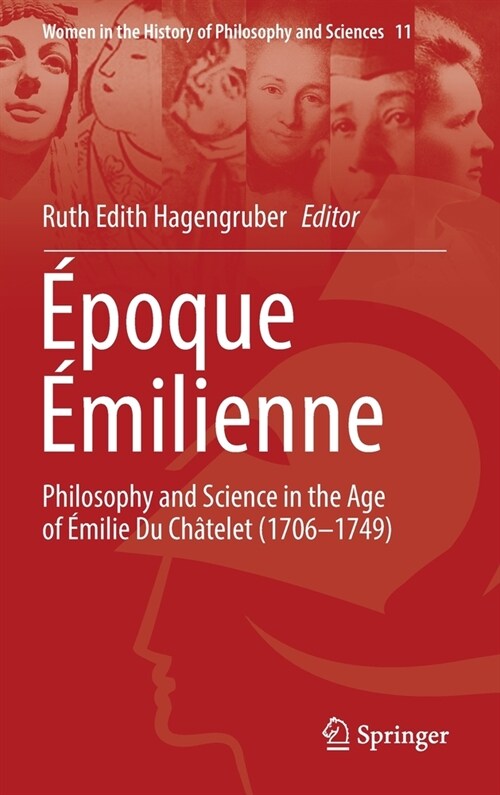 ?oque ?ilienne: Philosophy and Science in the Age of ?ilie Du Ch?elet (1706-1749) (Hardcover, 2022)