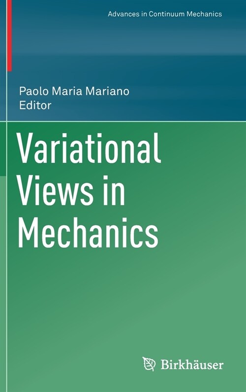 Variational Views in Mechanics (Hardcover)