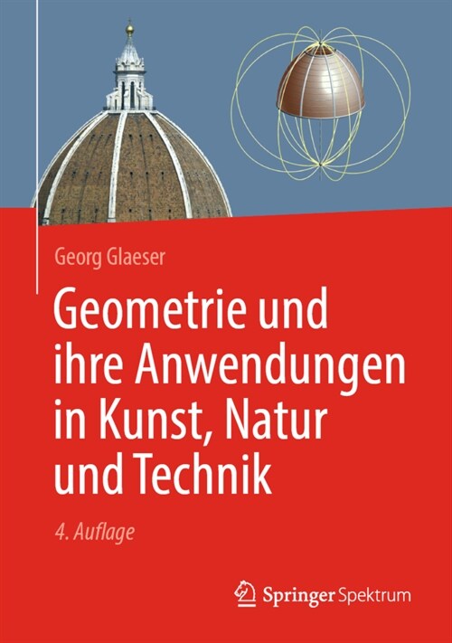 Geometrie Und Ihre Anwendungen in Kunst, Natur Und Technik (Hardcover, 4, 4. Aufl. 2022)
