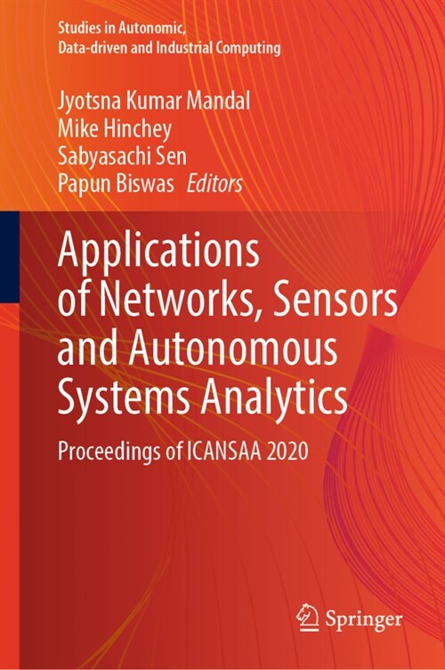 Applications of Networks, Sensors and Autonomous Systems Analytics: Proceedings of Icansaa 2020 (Hardcover, 2022)