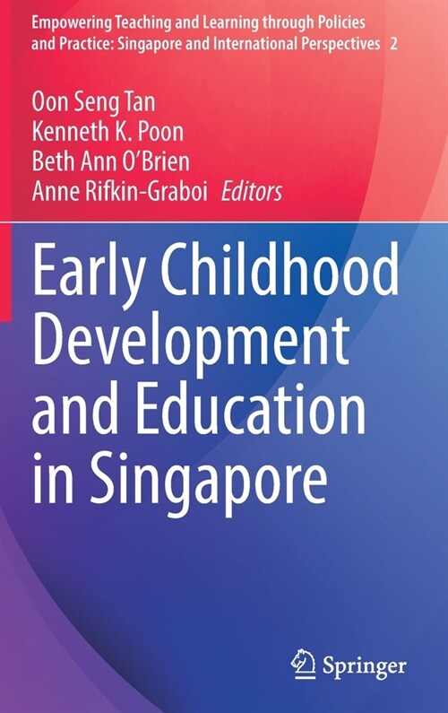 Early Childhood Development and Education in Singapore (Hardcover)