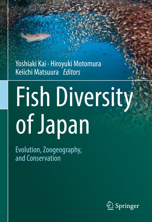 Fish Diversity of Japan: Evolution, Zoogeography, and Conservation (Hardcover, 2022)