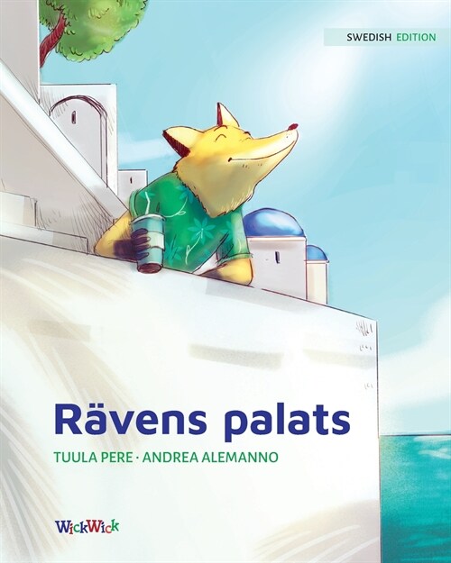 R?ens palats: Swedish Edition of The Foxs Palace (Paperback, Softcover)
