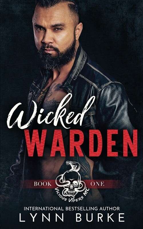 Wicked Warden: A Steamy MC Romantic Suspense (Paperback)