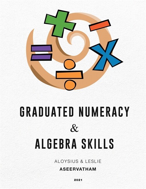 Graduated Numeracy and Algebra Skills (Paperback)