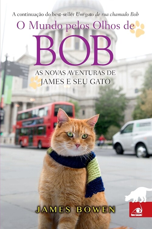 O Mundo pelos Olhos de Bob (Paperback)