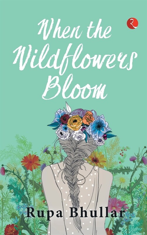 When Wildflowers Bloom (Paperback)