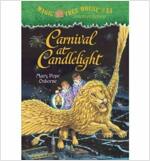 Magic Tree House #33 : Carnival at Candlelight