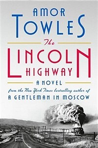 The Lincoln Highway (Paperback)