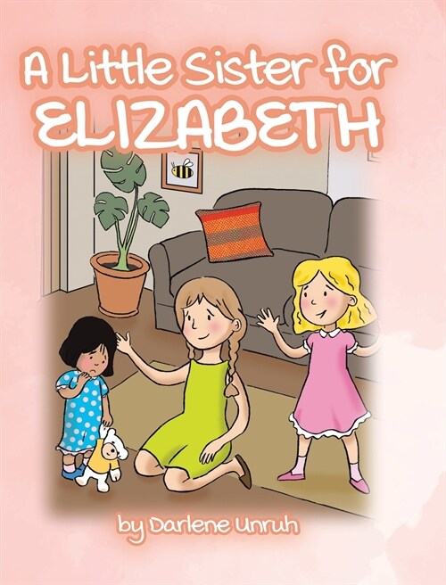 A Little Sister for Elizabeth (Hardcover)