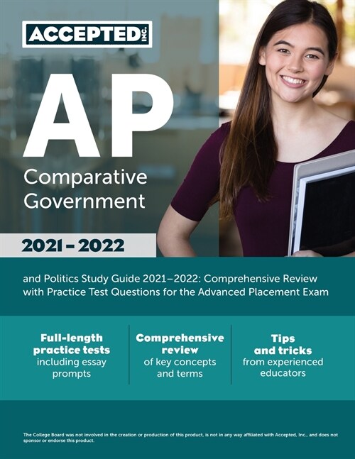 AP Comparative Government and Politics Study Guide 2021-2022: Comprehensive Review with Practice Test Questions for the Advanced Placement Exam (Paperback)