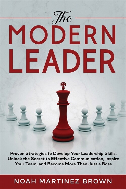 The Modern Leader (Paperback)