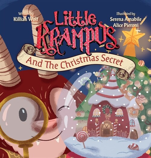 Little Krampus And The Christmas Secret: A Childrens Christmas Picture Book (Hardcover)
