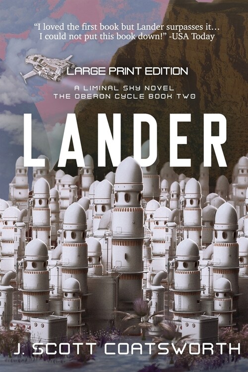 Lander: Liminal Sky: Oberon Cycle Book 1: Large Print Edition (Paperback, 2)