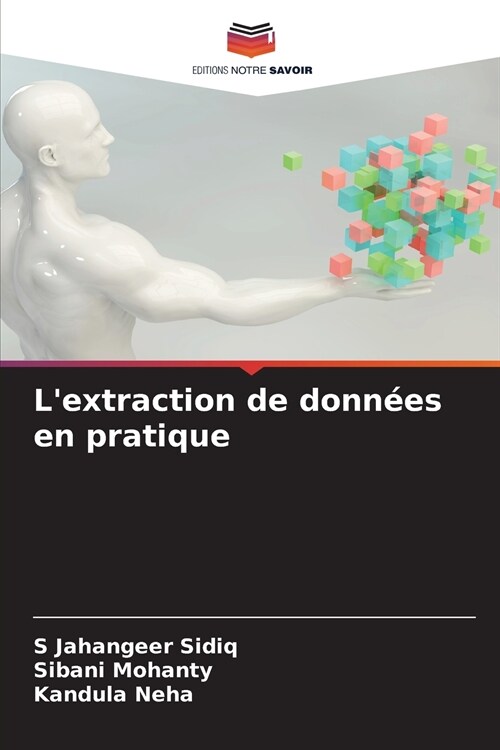 Lextraction de donn?s en pratique (Paperback)