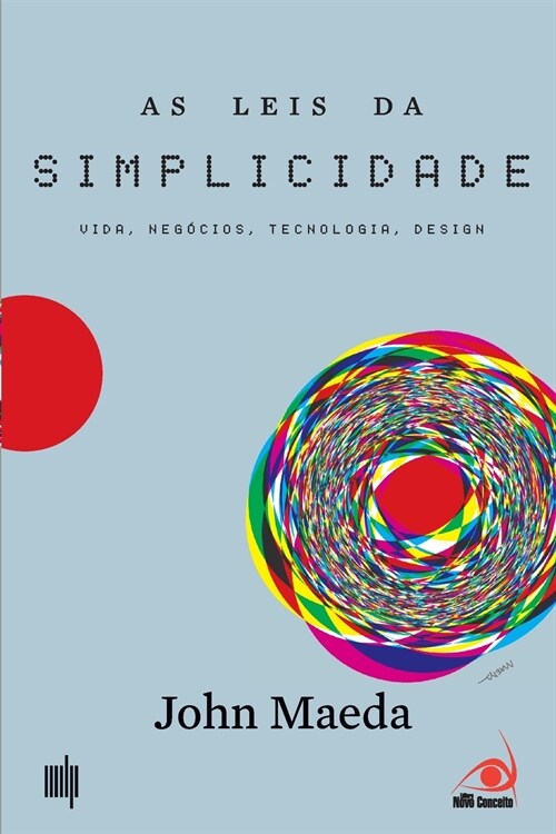 As Leis da Simplicidade (Paperback)