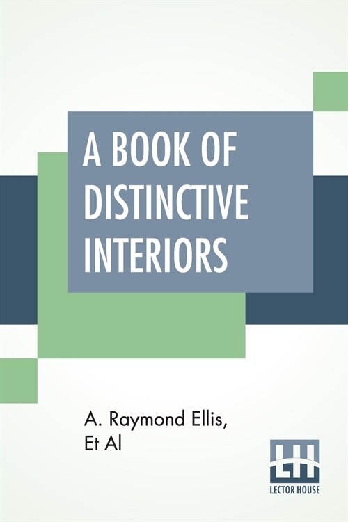A Book Of Distinctive Interiors: Edited By William A. Vollmer (Paperback)