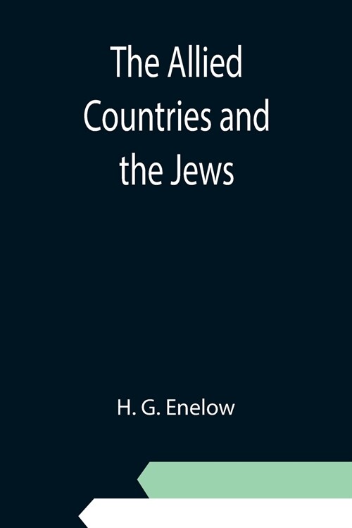 The Allied Countries and the Jews (Paperback)