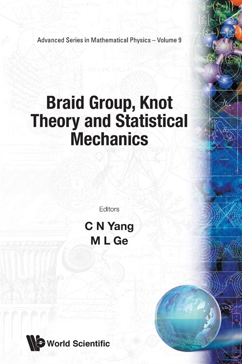 Braid Group, Knot Theory and Statistical Mechanics (Paperback)