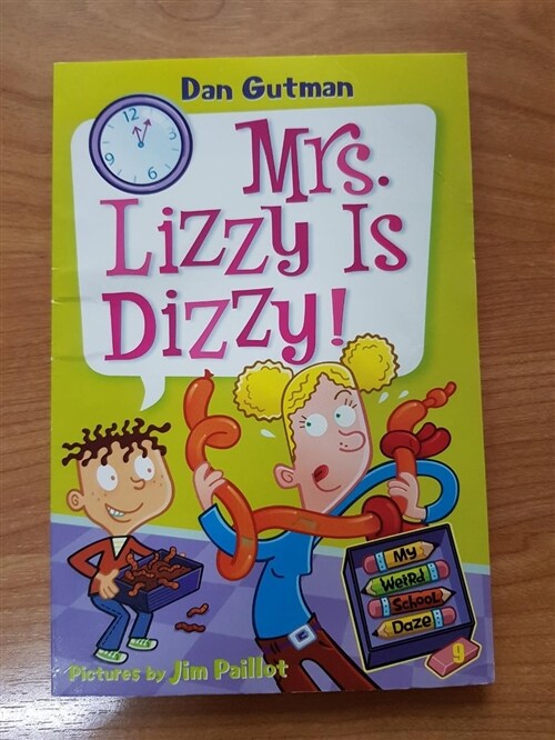[중고] My Weird School Daze #9: Mrs. Lizzy Is Dizzy! (Paperback)