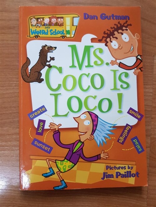[중고] My Weird School #16 : Ms. Coco Is Loco! (Paperback)