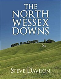 The North Wessex Downs (Paperback)