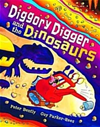 Diggory Digger and the Dinosaurs (Paperback)