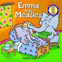 Emma Has Measles (Paperback)