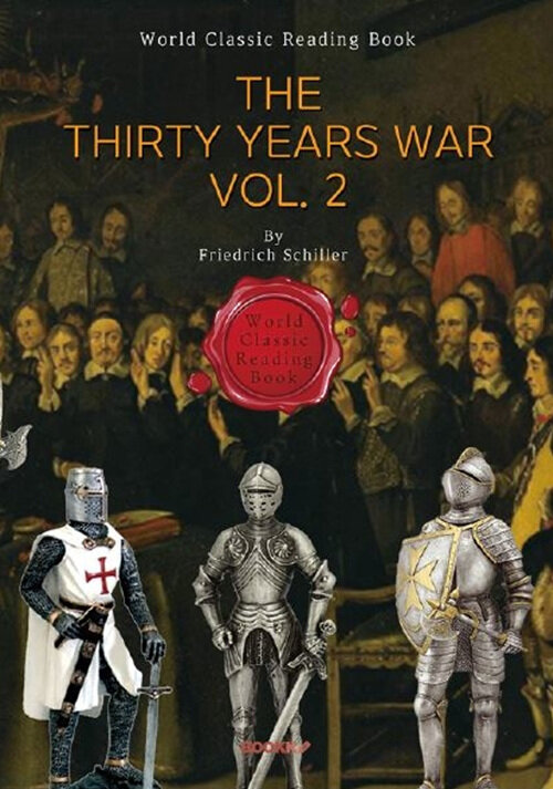 30년 종교 전쟁의 역사 2부 - The Thirty Years War, Vol. 2 (영어원서)