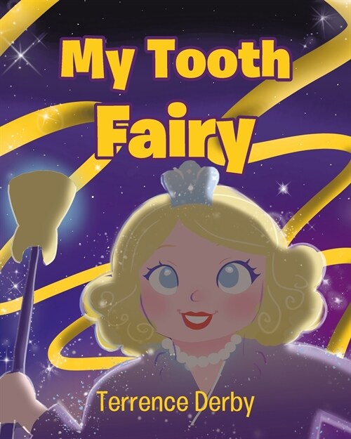 My Tooth Fairy (Paperback)