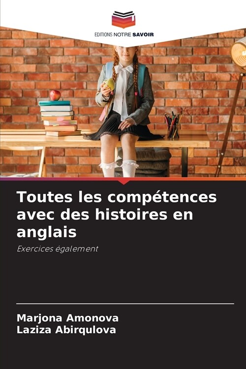 Toutes les comp?ences avec des histoires en anglais (Paperback)