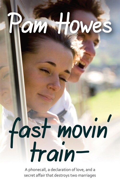 Fast Movin Train (Paperback)